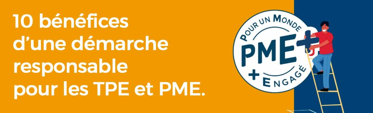 10 bénéfices concrets pour les TPE & PME engagées dans la transition ...